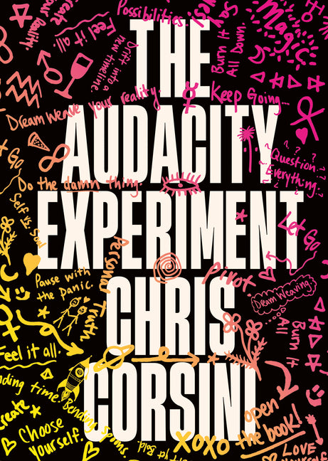 Book cover for Audacity Experiment: Stop Outsourcing Your Instincts, Reclaim Your Sovereignty and Rewrite Your Reality