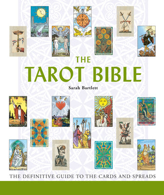 Book cover for The Tarot Bible: The Definitive Guide to the Cards and Spreads Volume 7