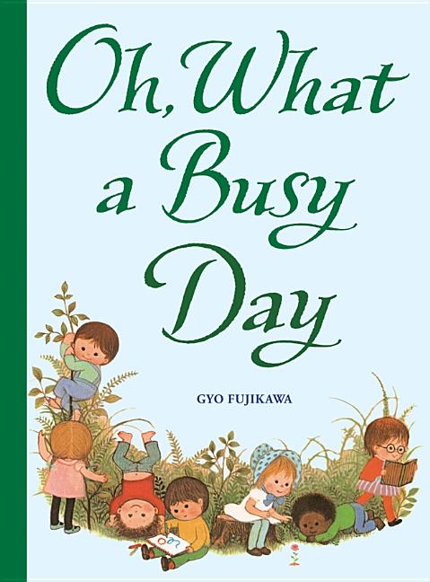 Book cover for Oh, What a Busy Day