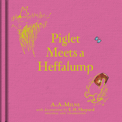 Book cover for Winnie-The-Pooh: Piglet Meets a Heffalump