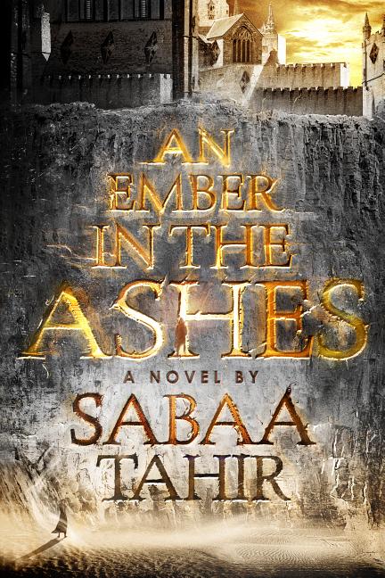 Book cover for An Ember in the Ashes