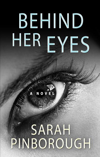 Book cover for Behind Her Eyes