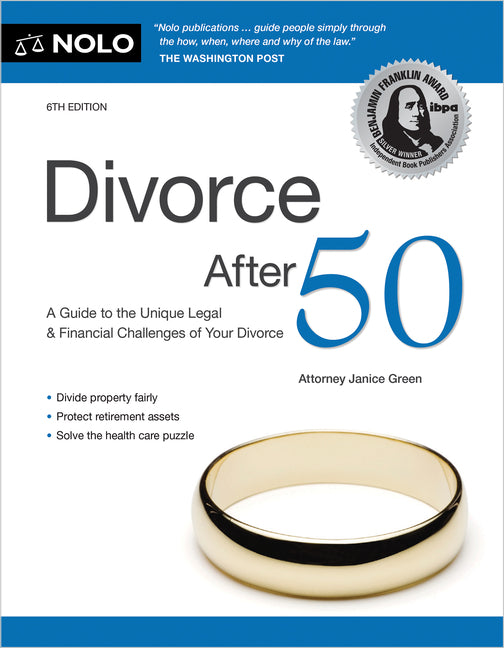 Book cover for Divorce After 50: A Guide to the Unique Legal and Financial Challenges of Your Divorce
