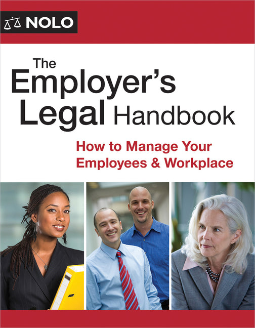 Book cover for Employer's Legal Handbook: How to Manage Your Employees & Workplace