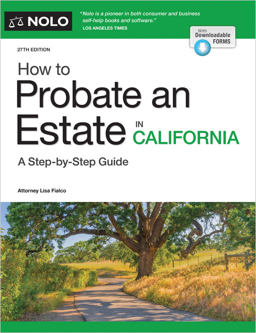 Book cover for How to Probate an Estate in California (Twenty Seventh)