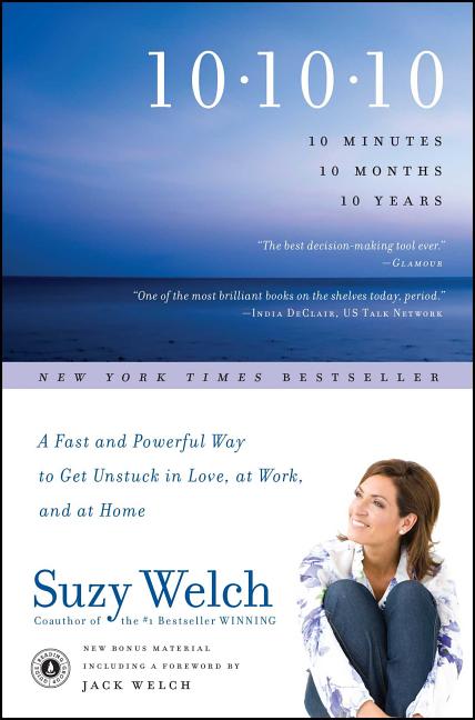 Book cover for 10-10-10: A Fast and Powerful Way to Get Unstuck in Love, at Work, and with Your Family