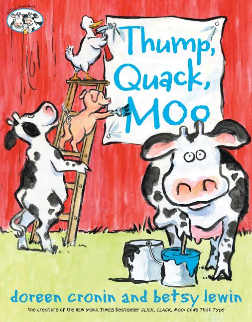 Book cover for Thump, Quack, Moo: A Whacky Adventure