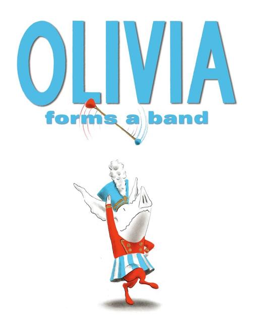 Book cover for Olivia Forms a Band