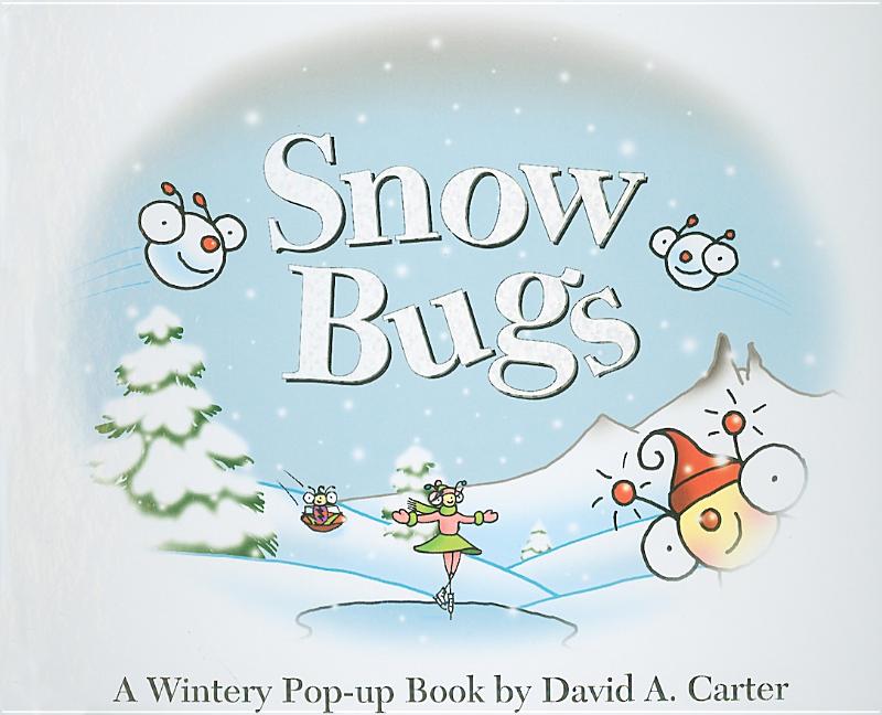 Book cover for Snow Bugs: A Wintery Pop-Up Book