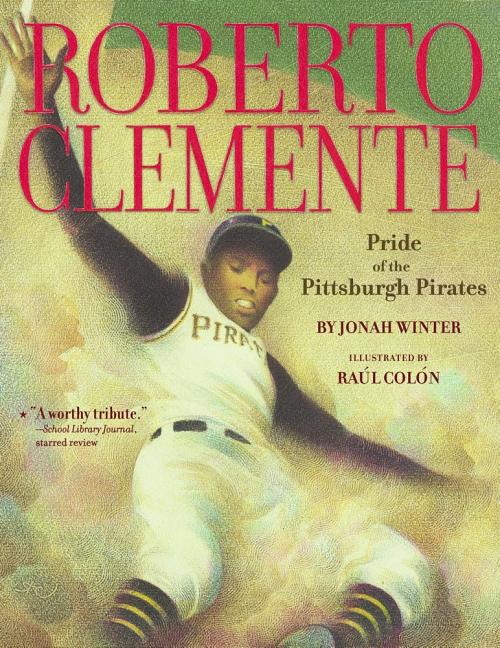 Book cover for Roberto Clemente: Pride of the Pittsburgh Pirates