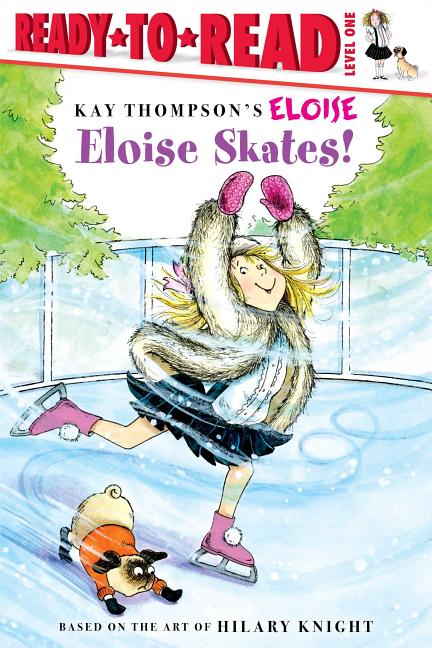 Book cover for Eloise Skates!: Ready-To-Read Level 1