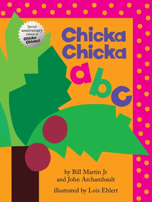 Book cover for Chicka Chicka ABC: Oversized Lap Board Book (Special Anniversary)