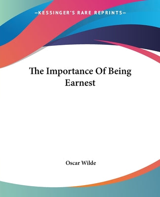 Book cover for The Importance Of Being Earnest