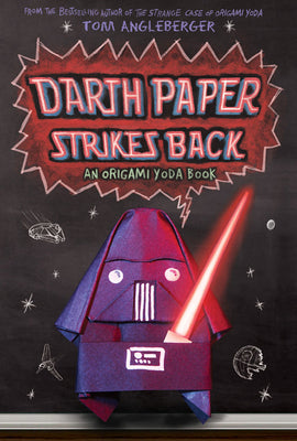 Book cover for Darth Paper Strikes Back: An Origami Yoda Book