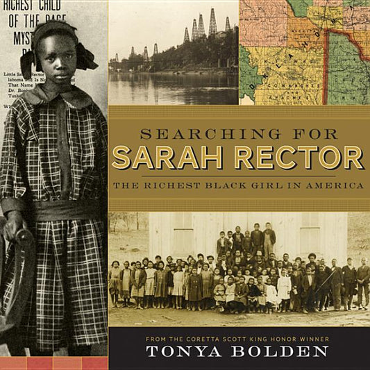 Book cover for Searching for Sarah Rector: The Richest Black Girl in America