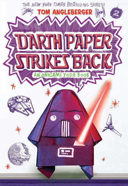 Book cover for Darth Paper Strikes Back (Origami Yoda #2): An Origami Yoda Book
