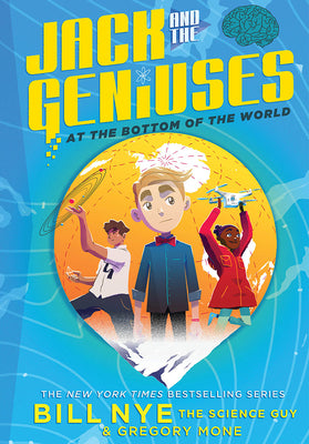 Book cover for Jack and the Geniuses: At the Bottom of the World