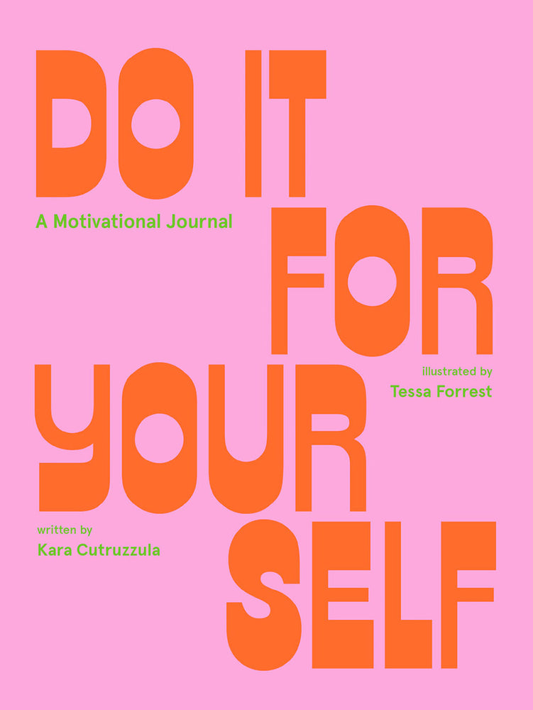 Book cover for Do It for Yourself (Guided Journal): A Motivational Journal