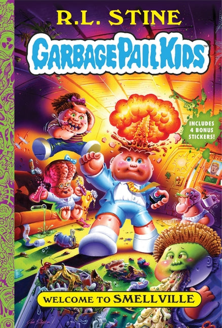 Book cover for Welcome to Smellville (Garbage Pail Kids Book 1)