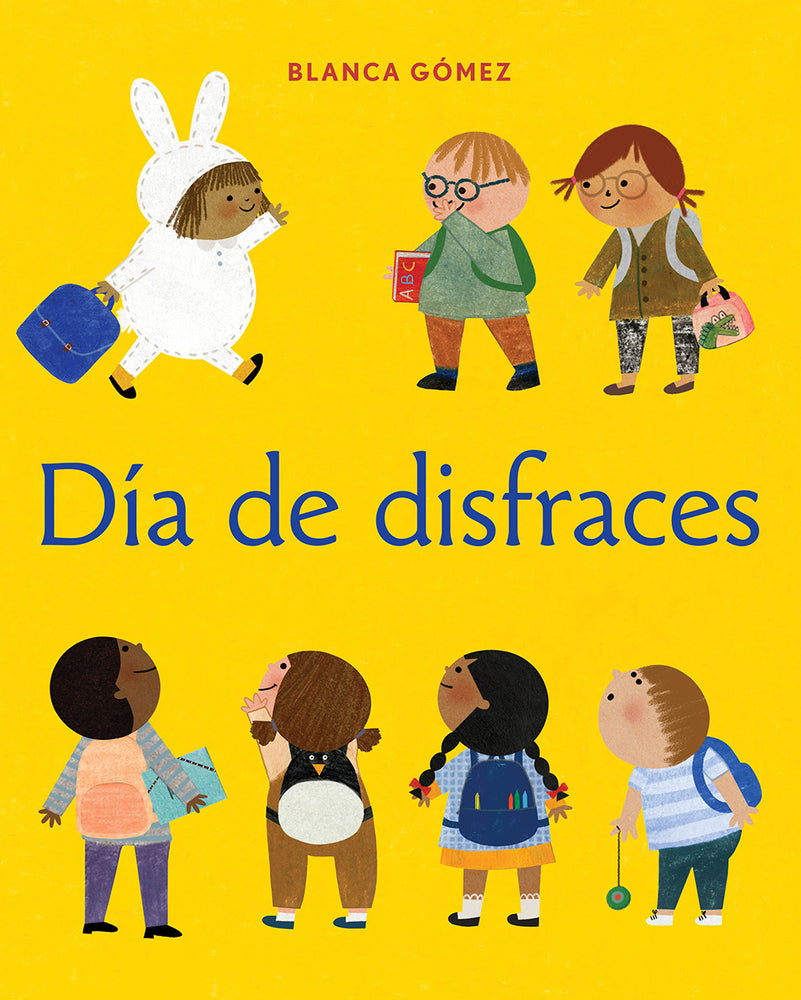 Book cover for Día de Disfraces = Dress-Up Day