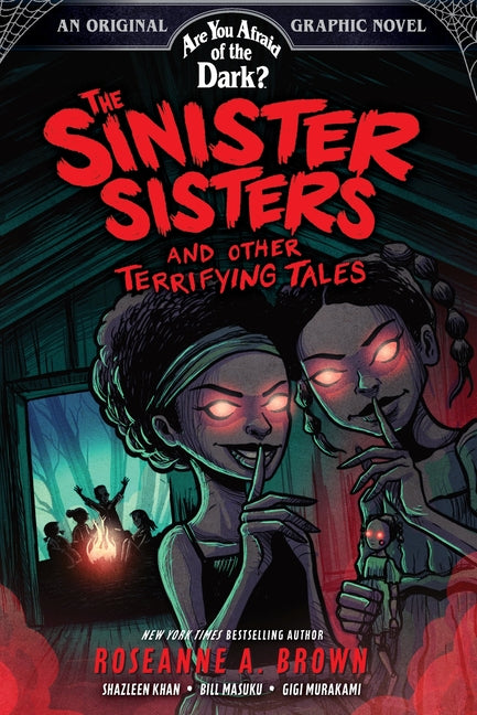 Book cover for Sinister Sisters and Other Terrifying Tales (Are You Afraid of the Dark? Graphic Novel #2): Volume 2