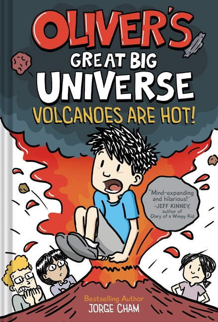 Book cover for Oliver's Great Big Universe #2: Volcanoes Are Hot!