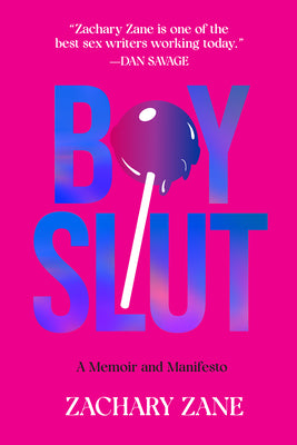 Book cover for Boyslut: A Memoir and Manifesto