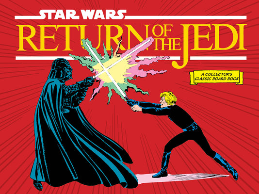 Book cover for Star Wars: Return of the Jedi (a Collector's Classic Board Book)