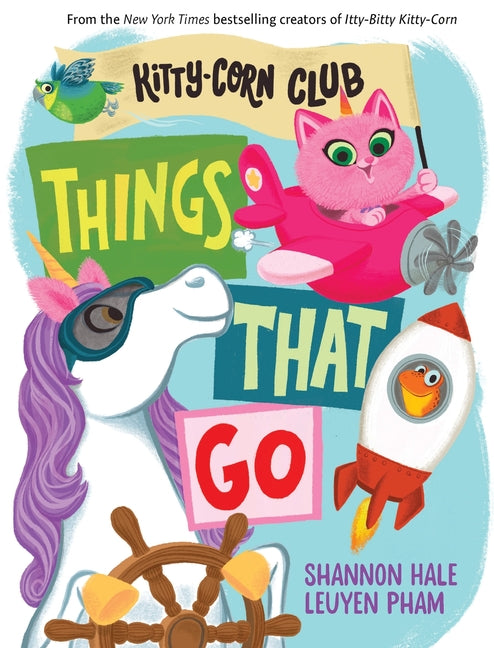 Book cover for Things That Go (a Kitty-Corn Club Book): A Board Book