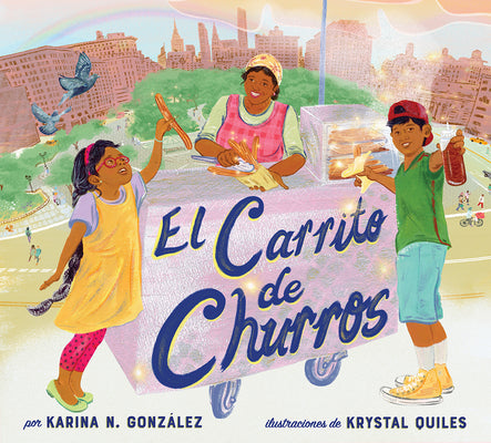 Book cover for El Carrito de Churros [Churro Stand Spanish Edition]