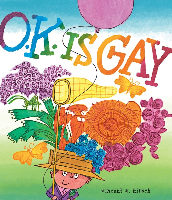 Book cover for O.K. Is Gay: A Picture Book