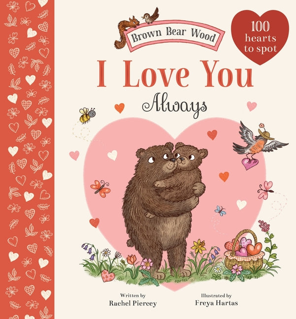 Book cover for I Love You Always: A Brown Bear Wood Picture Book