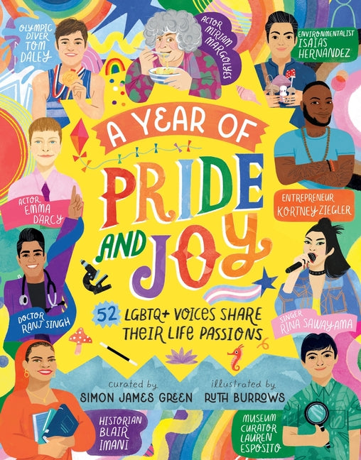 Book cover for Year of Pride and Joy: LGBTQ+ Voices Share Their Life Passions