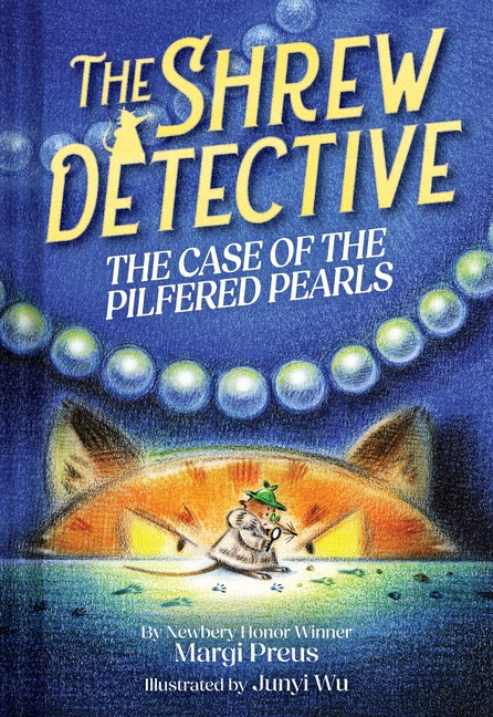 Book cover for Shrew Detective: The Case of the Pilfered Pearls (Shrew Detective #1)