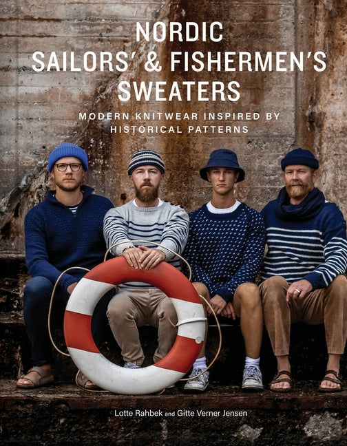 Book cover for Nordic Sailors' & Fishermen's Sweaters: Modern Knitwear Inspired by Historical Patterns
