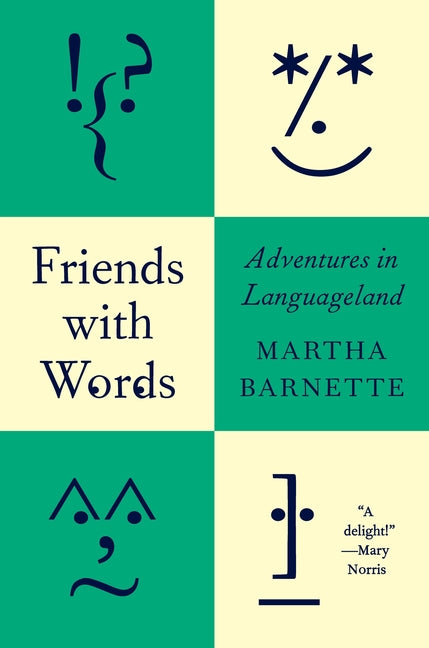 Book cover for Friends with Words: Adventures in Languageland