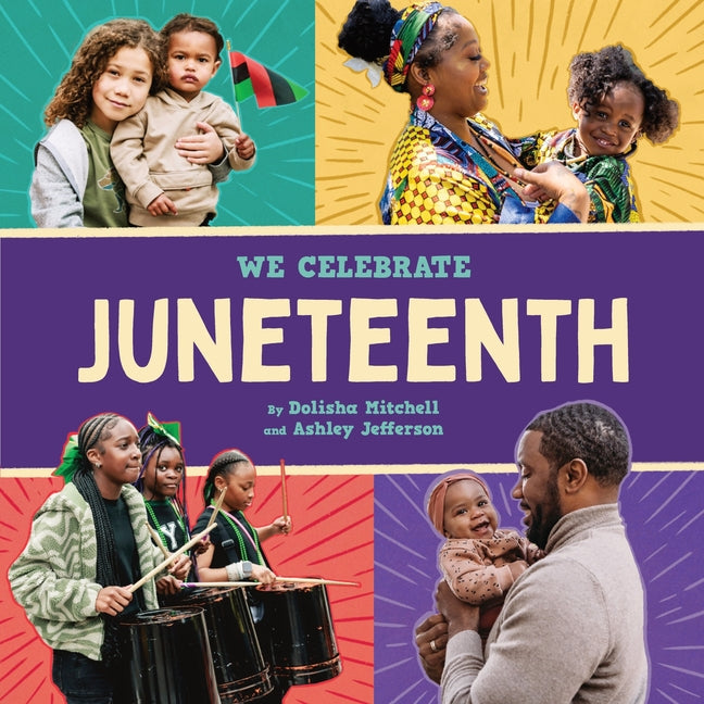 Book cover for Juneteenth (a We Celebrate Book): A Board Book