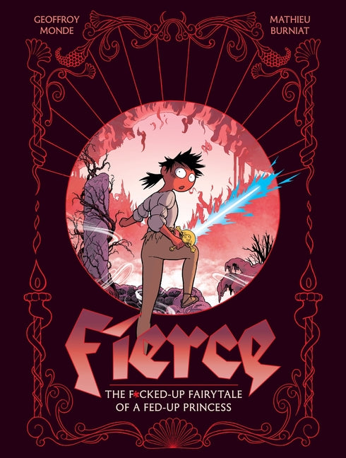 Book cover for Fierce: The F*cked-Up Fairy Tale of a Fed-Up Princess