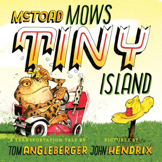 Book cover for McToad Mows Tiny Island: A Board Book