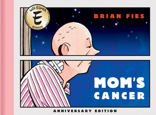 Book cover for Mom's Cancer: Anniversary Edition