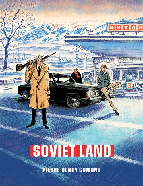 Book cover for Soviet Land: A Tragicomic Thriller Graphic Novel