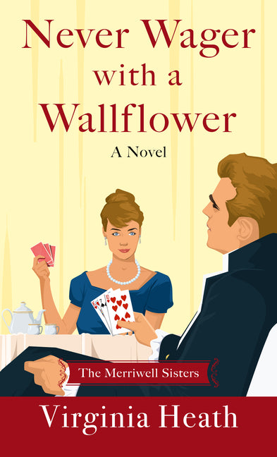 Book cover for Never Wager with a Wallflower