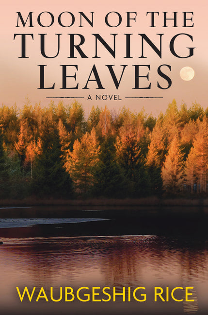 Book cover for Moon of the Turning Leaves