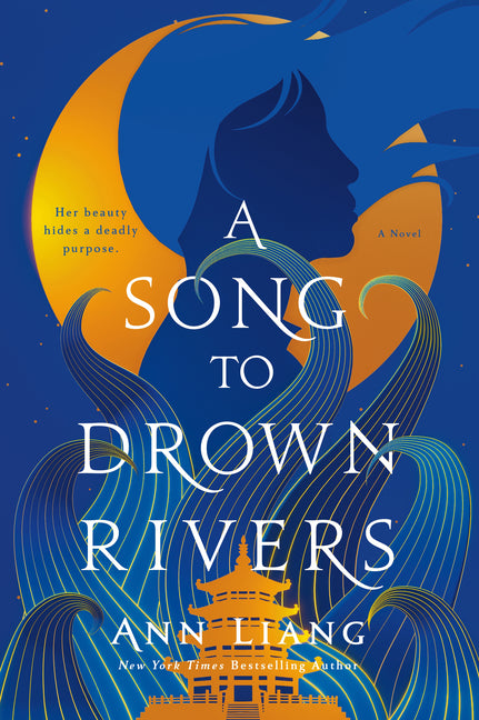 Book cover for Song to Drown Rivers