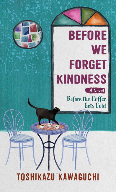 Book cover for Before We Forget Kindness