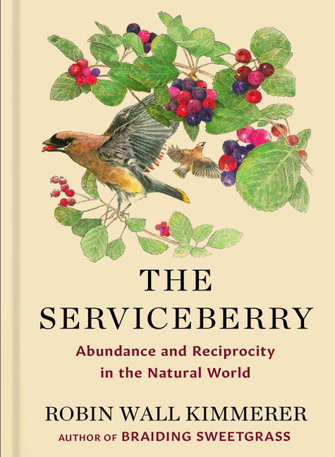 Book cover for Serviceberry: Abundance and Reciprocity in the Natural World
