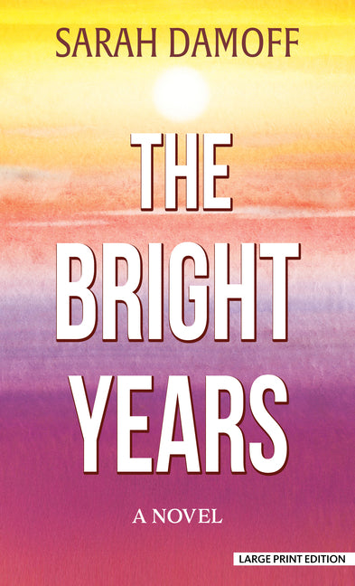 Book cover for Bright Years