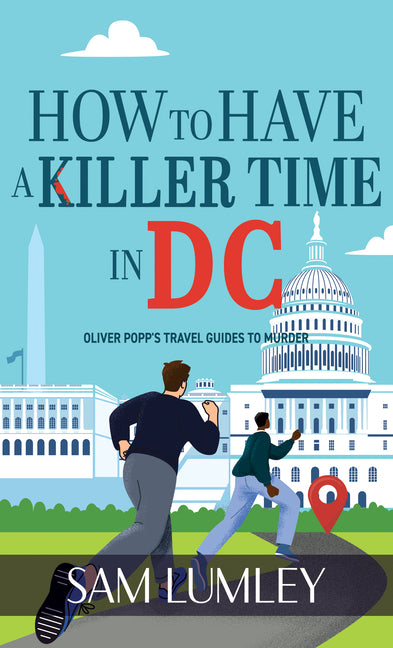 Book cover for How to Have a Killer Time in DC