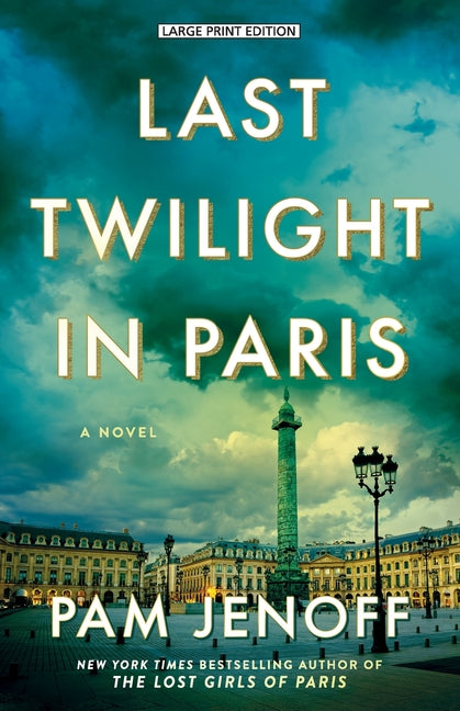 Book cover for Last Twilight in Paris