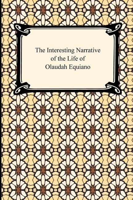 Book cover for Interesting Narrative of the Life of Olaudah Equiano